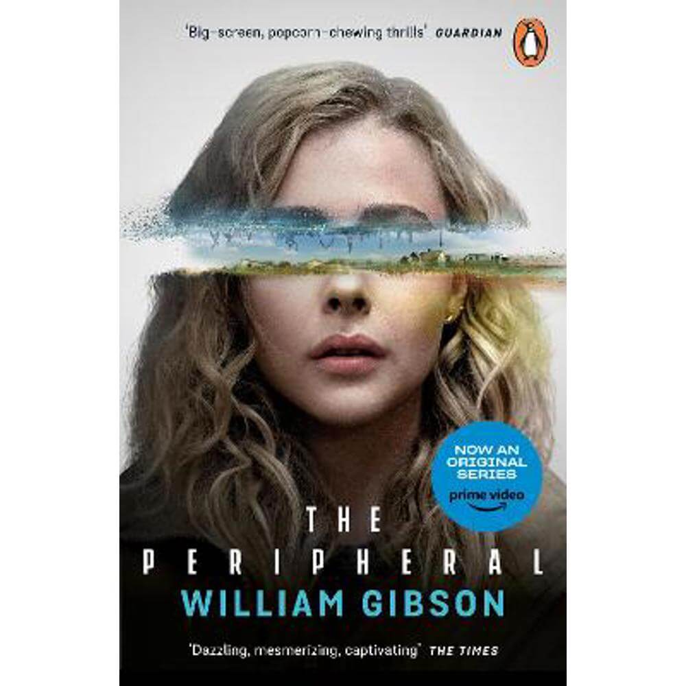 The Peripheral: Now a major new TV series with Amazon Prime (Paperback) - William Gibson